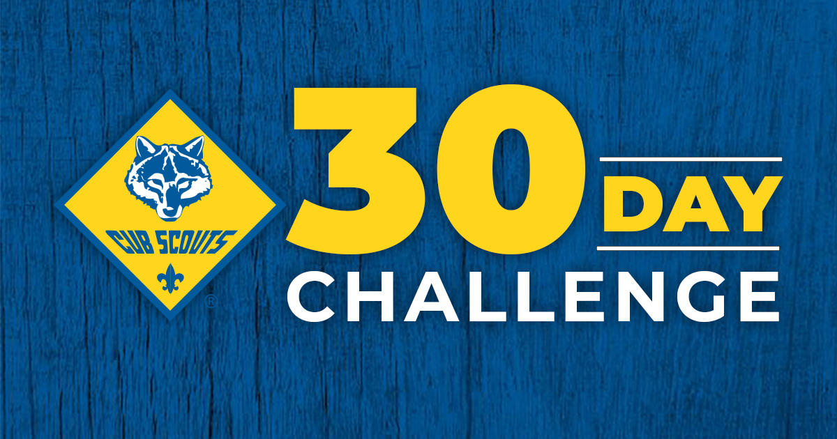 Cub Scout 30-Day Challenge