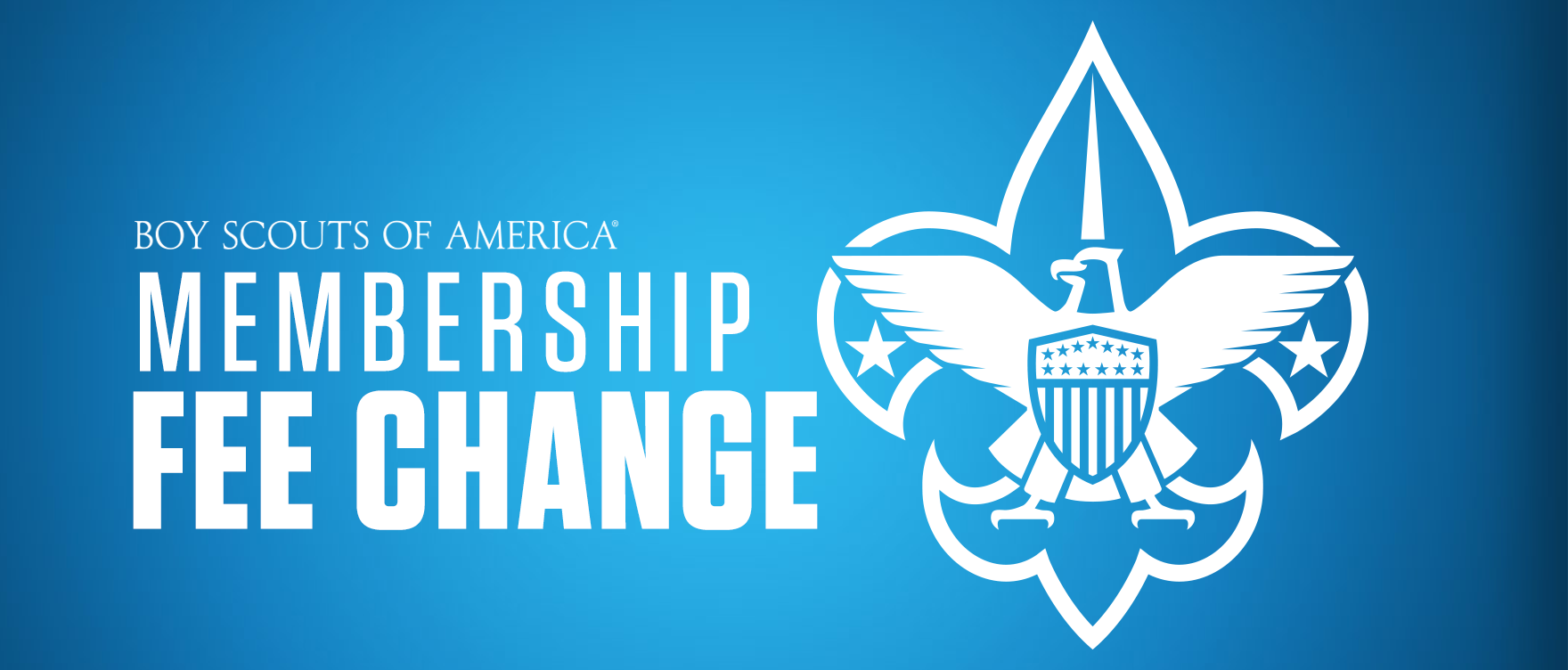 Anticipated BSA Membership Fee Change